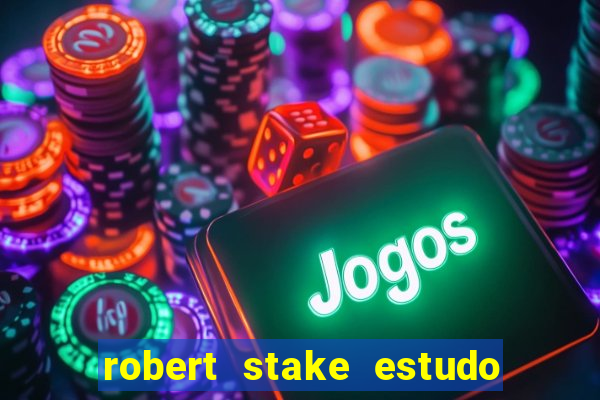 robert stake estudo de caso